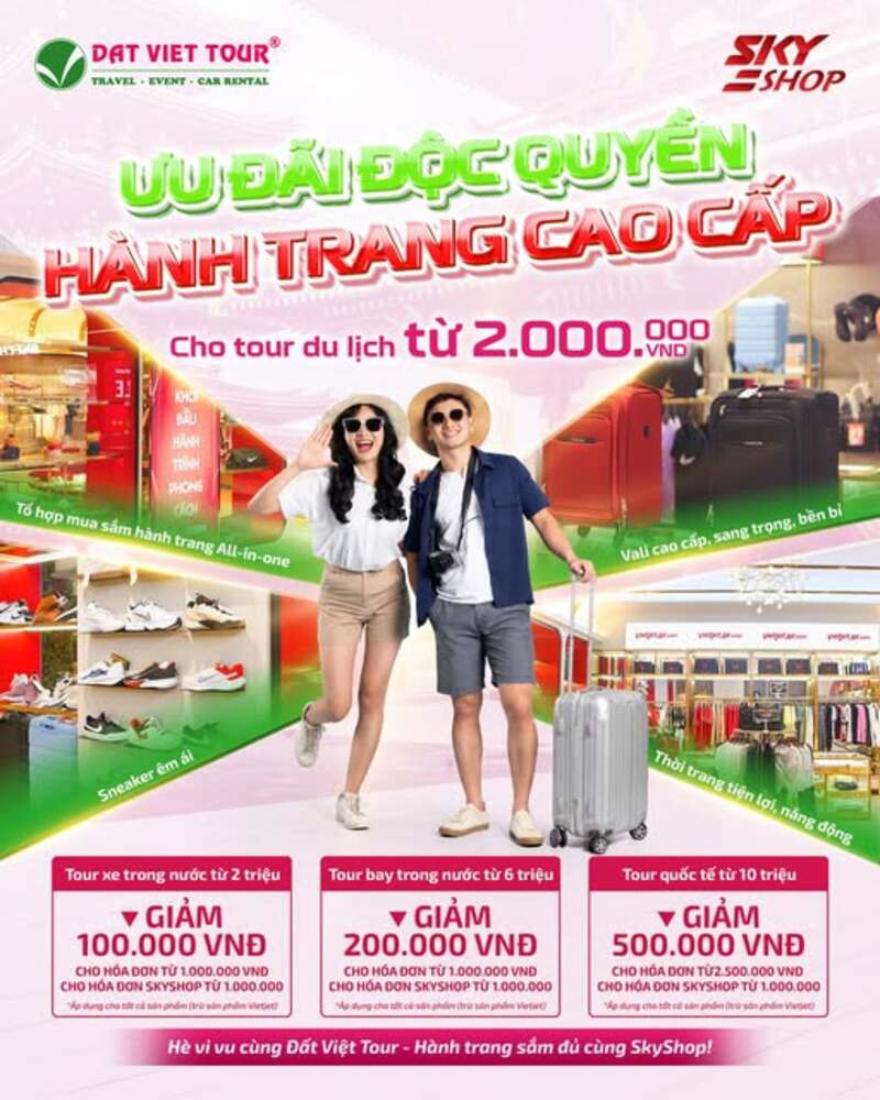 Đất Việt Tour kết hợp cùng SkyShop mang đến nhiều ưu đãi cho khách hàng